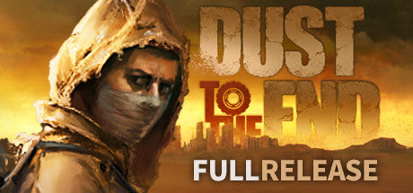 Dust to the End (PC)